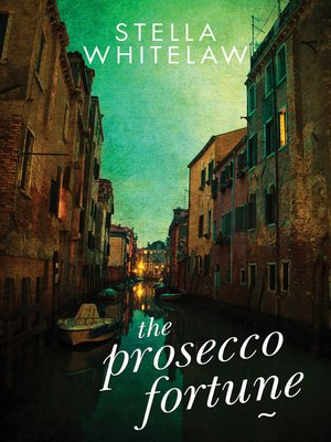 cover image of The Prosecco Fortune